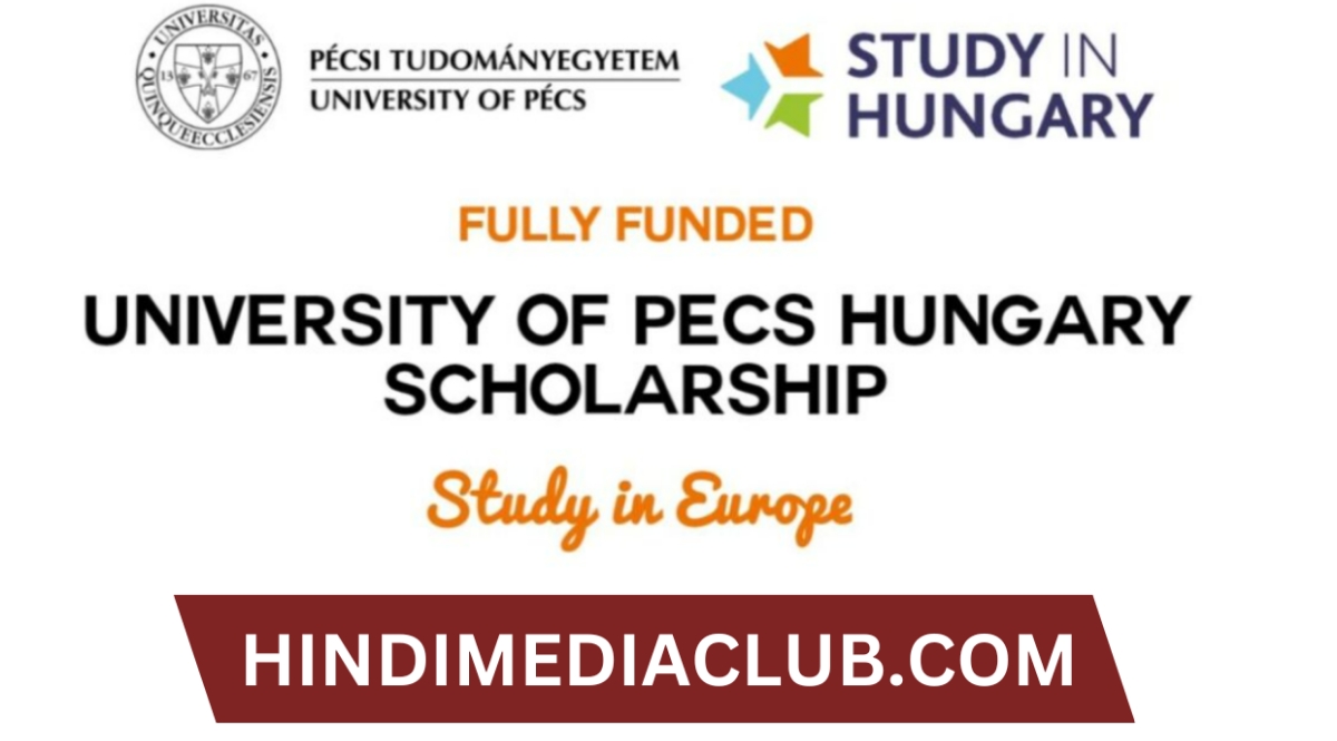 University of Pecs Scholarships 2024 in Hungary (Fully Funded)